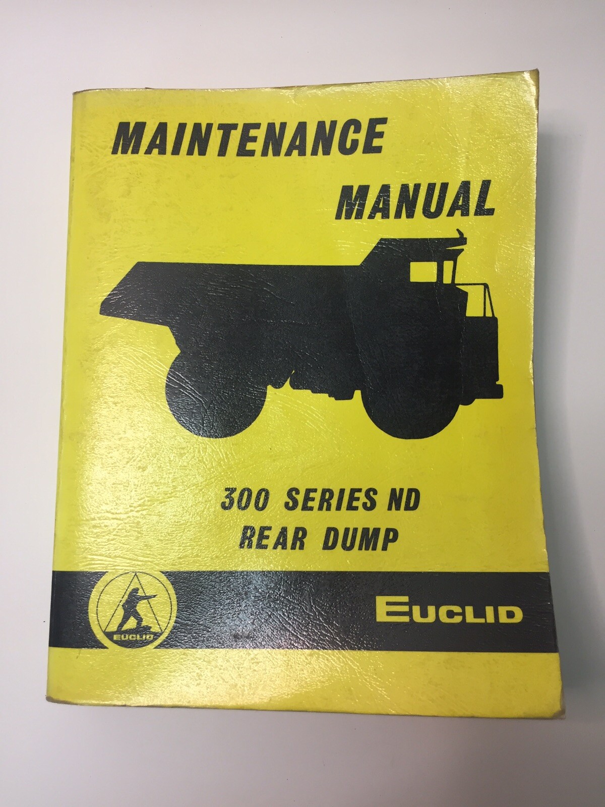 Euclid Oem 300 Series ND Rear Dump Truck Maintenance Manual 