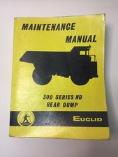 Euclid Oem 300 Series ND Rear Dump Truck Maintenance Manual  picture