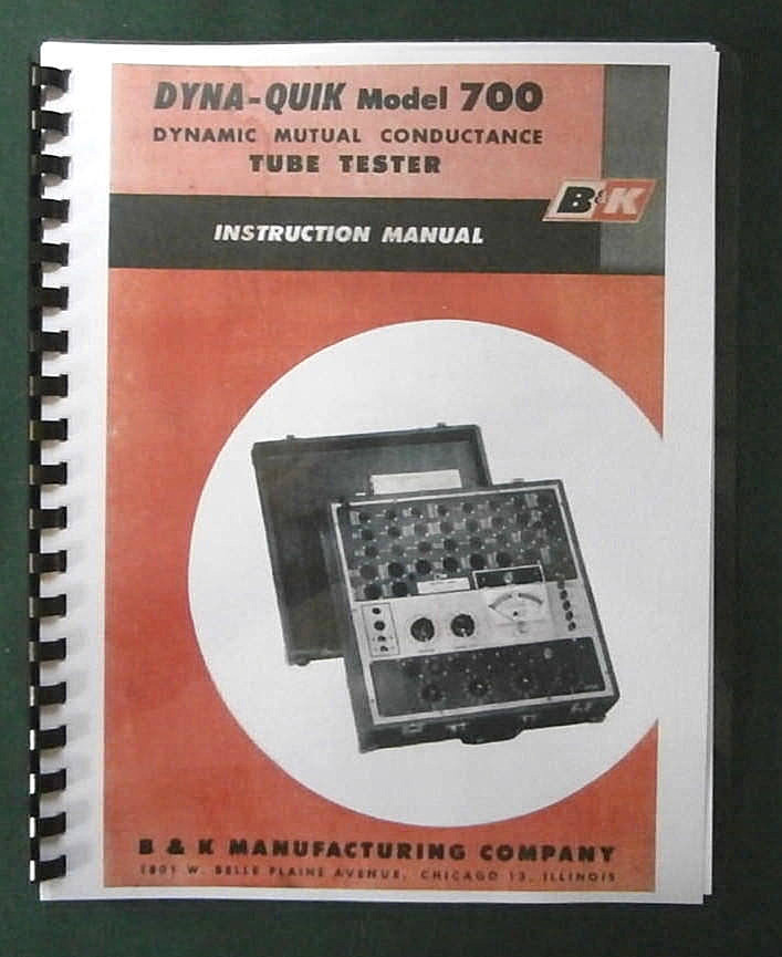 B&K Dyna-Quick 700 Tube Tester Instruction Manual & Tube Charts