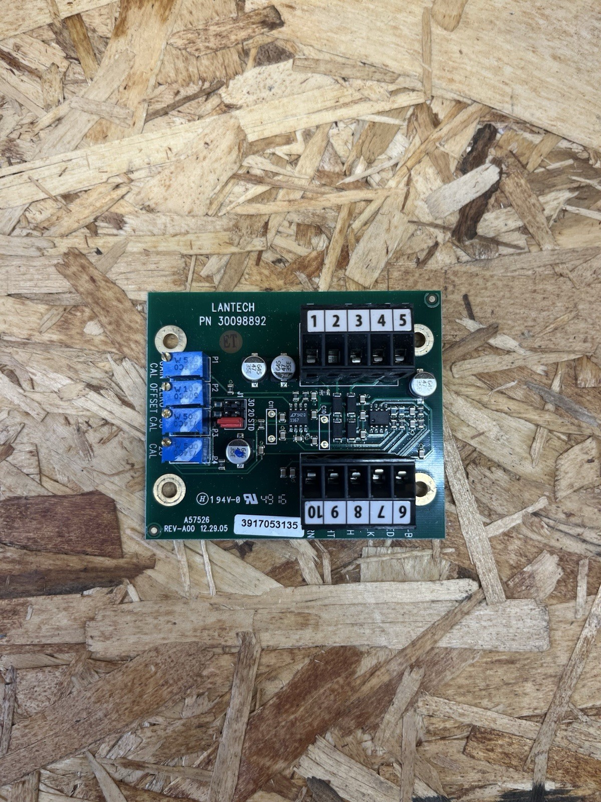 LANTECH 30098892 A57526 CIRCUIT BOARD FOR USE w/ GROUP FOUR PRESSURE TRANSDUCER LANTECH 30098892 A57526 CIRCUIT BOARD FOR USE w/ GROUP FOUR PRESSURE TRANSDUCER