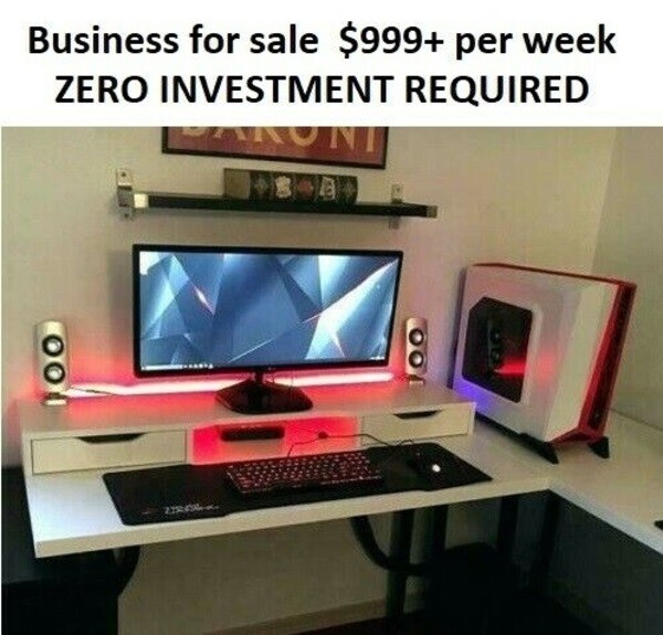 Business for sale Up to $999+ per week ZERO INVESTMENT REQUIRED Business for sale Up to $999+ per week ZERO INVESTMENT REQUIRED