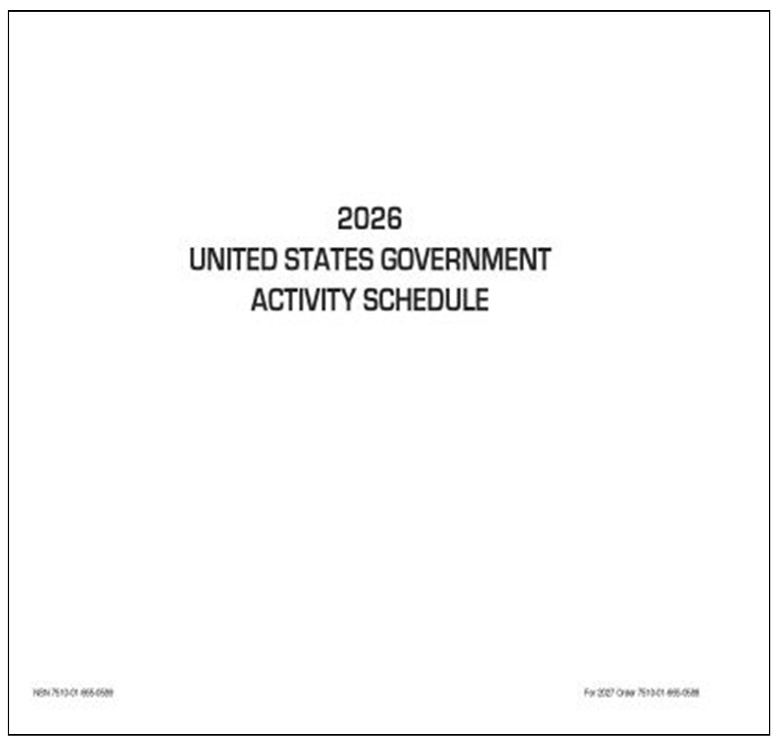 Unicor 2026 Fed Activity Schedule, Qty - 1 Individual