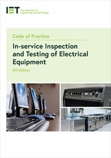 IET CODE OF PRACTICE FOR PAT TESTERS 5TH EDITION (9781785619663) picture