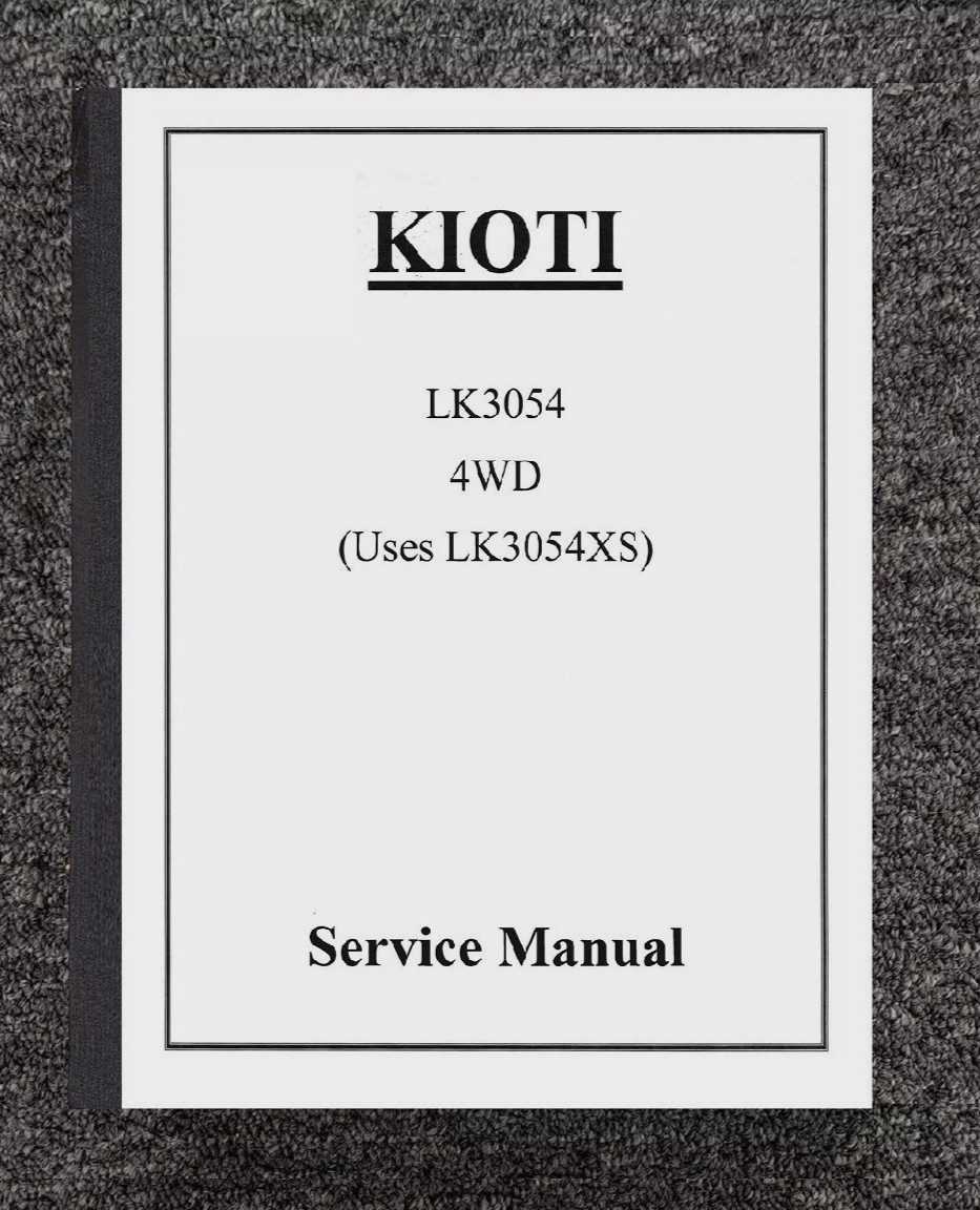 LK3054 Service Manual Fits Kioti Tractor LK3054 4WD Diesel DETAILED Workshop  