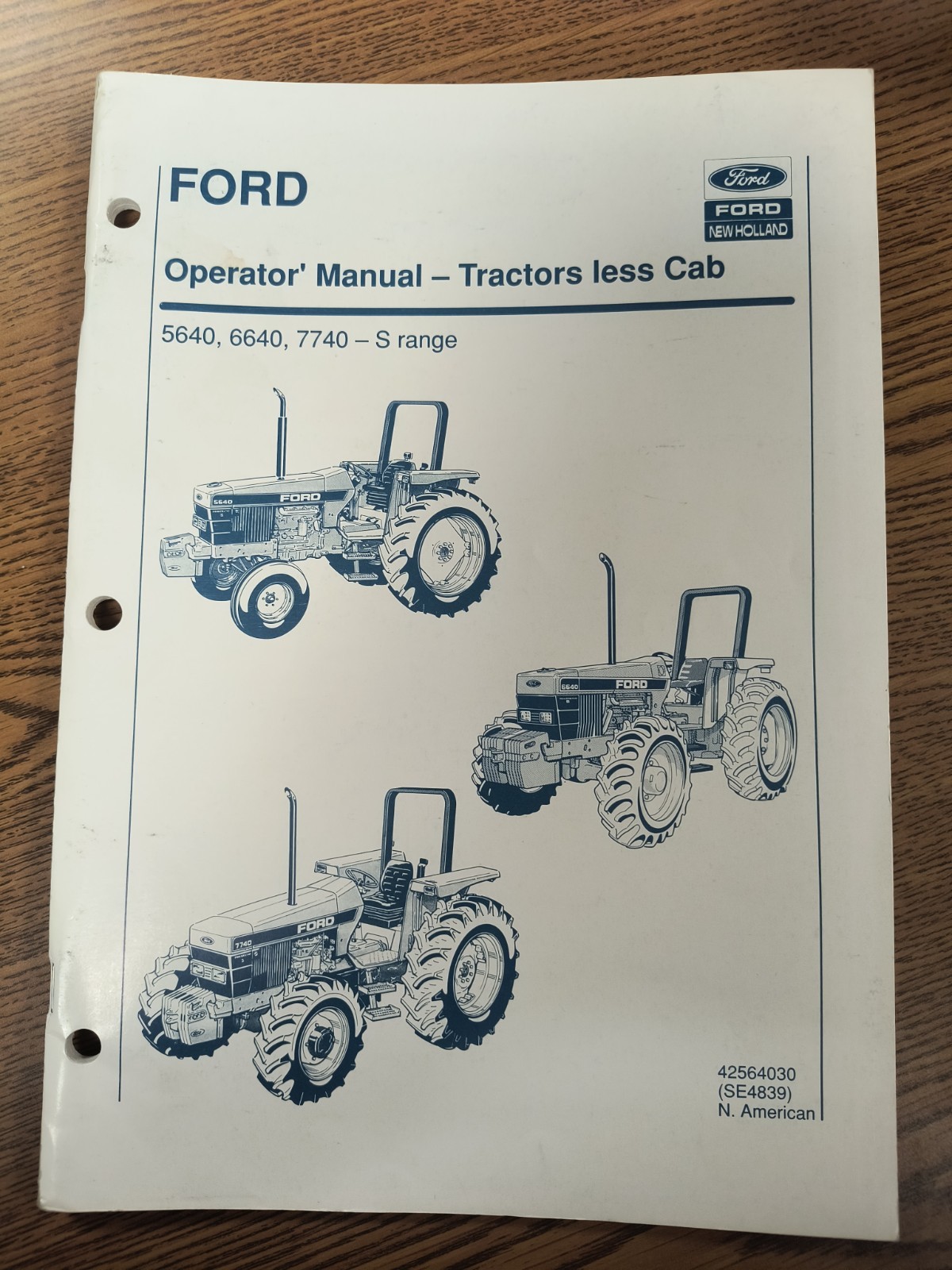 FORD OPERATOR\'S Manual - Tractor less cab 5640 6640 7740 S range